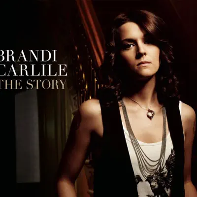 The Story - Single - Brandi Carlile
