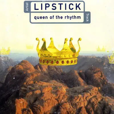 Queen of the Rhythm - Single - Lipstick