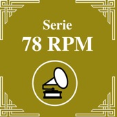 Serie 78 RPM: Orquestas de Antaño - Recordando Orquestas artwork