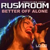 Better Off Alone - EP, 2008