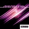 Everybody Wants to Party - Single