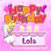 Happy Birthday Lola album lyrics, reviews, download