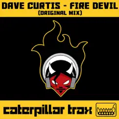 Fire Devil - Single by Dave Curtis album reviews, ratings, credits