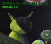 Robyn Hitchcock - Creeped Out