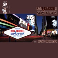 Superfunk & Ron Carroll - Lucky Star