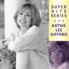 Super Hits - Kathie Lee Gifford album lyrics, reviews, download
