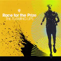 Race for the Prize - EP - The Flaming Lips