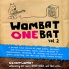 Wombat Onebat Vol. 2