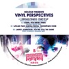 Vinyl Perspectives, 2010