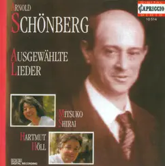 Schoenberg: Lieder - Opp. 2, 3, 6, 14 - Brettl-Lieder - 4 Folksong Arrangements by Mitsuko Shirai & Hartmut Holl album reviews, ratings, credits