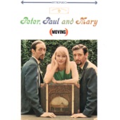 Peter, Paul & Mary - A'soalin'