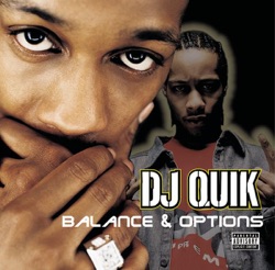 DJ Quik - Well (feat. Mausberg & Raphael Saddiq)