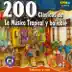 200 Clasicas de la Musica Tropical y Bailable, Vol. 3 album cover