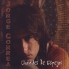 Jorge Correa - Ciudad de Mexico