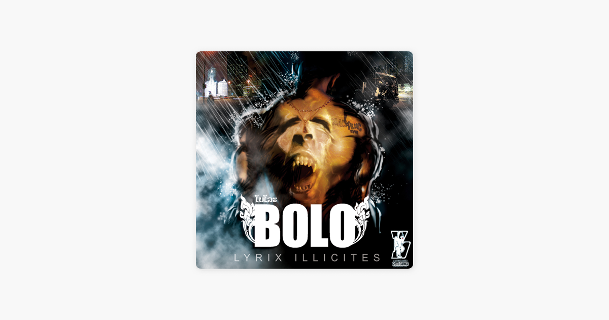 mc bolo lyrix illicites
