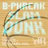 Stream & download Slam Dunk - EP - Single