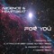 For You (Priority One's Discovery Remix) - Absence & Heartbeat lyrics