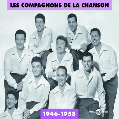 Les Compagnons de la Chanson (1946-1958) - Les Compagnons de la Chanson