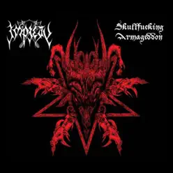 Skullfucking Armageddon - Impiety