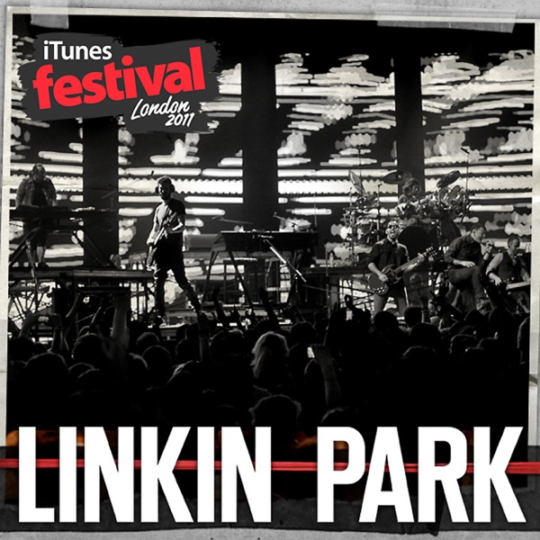 iTunes Festival: London 2011 - EP - LINKIN PARK