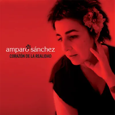 Corazón de la Realidad (feat. Joey Burns & John Convertino) - Single - Amparo Sánchez