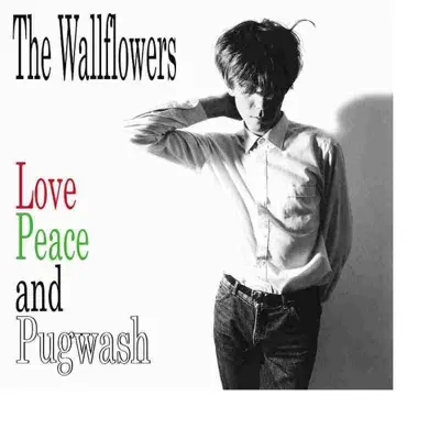 Love Peace and Pugwash - The Wallflowers Love Peace and Pugwash - The Wallflowers