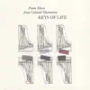 Keys of Life: Piano Music from Celestial Harmonies album lyrics, reviews, download