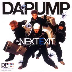 The Next Exit - Da Pump