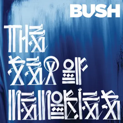 The Sea of Memories (Deluxe Edition) - Bush