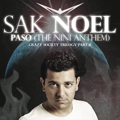 Paso (The Nini Anthem) [Radio Edit] - Single - Sak Noel