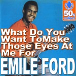 What Do You Want to Make Those Eyes at Me For