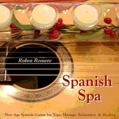 Spanish Spa Guitar (Spanish, Classical & New Age Flamenco Guitar for Massage, Spas, Yoga & Relaxation) artwork