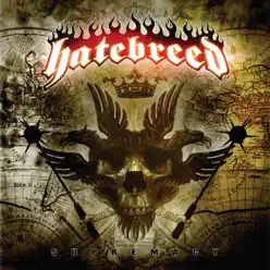 Supremacy - Hatebreed