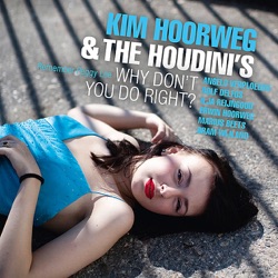 Kim Hoorweg & The Houdini's - Johnny Guitar