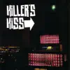 Killer's Kiss album lyrics, reviews, download