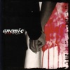 Anemic - How Does It Feel