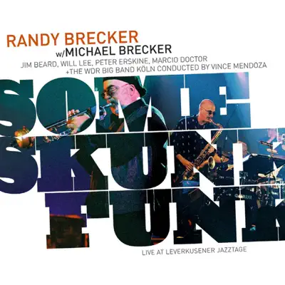 Some Skunk Funk - Michael Brecker