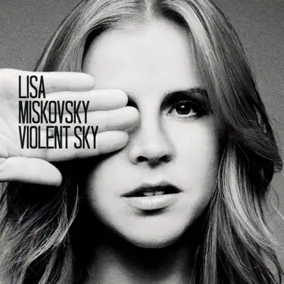 Violent Sky - Lisa Miskovsky
