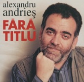 Alexandru Andries - Ce oras frumos