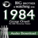 George Orwell - 1984 (Dramatized)