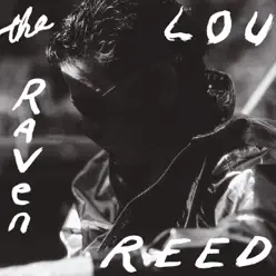 The Raven - Lou Reed