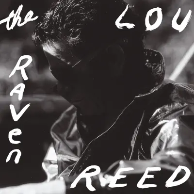 The Raven - Lou Reed