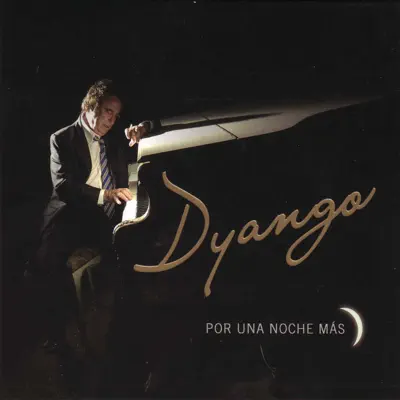 Por una Noche Más - Dyango