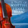 A Taste of Scottish Fiddle Music (Live) - EP album lyrics, reviews, download