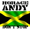 Horace Andy - If You Want My Lovin'