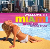 Welcome to Miami (Disk 1), 2007