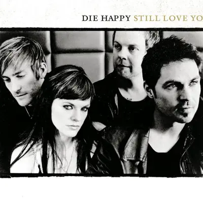 Famous 5: Still Love You - EP - Die Happy