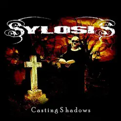 Casting Shadows - EP - Sylosis