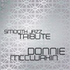 Donnie McClurkin Smooth Jazz Tribute