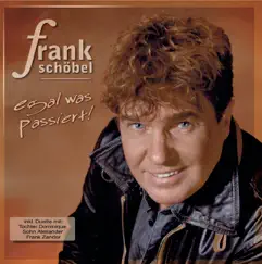 Egal was passiert by Frank Schöbel album reviews, ratings, credits